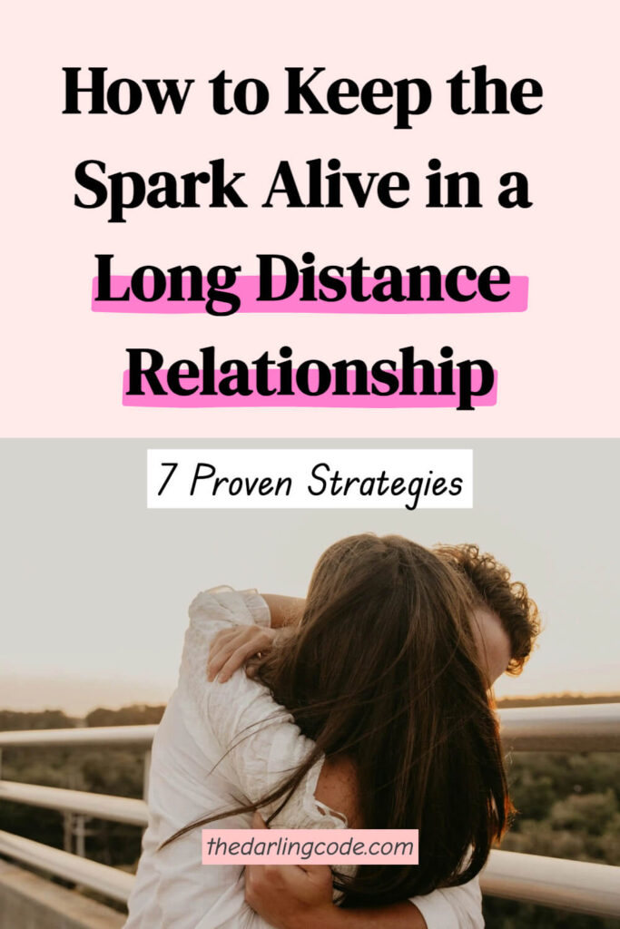 how to keep the spark alive in long distance relationship