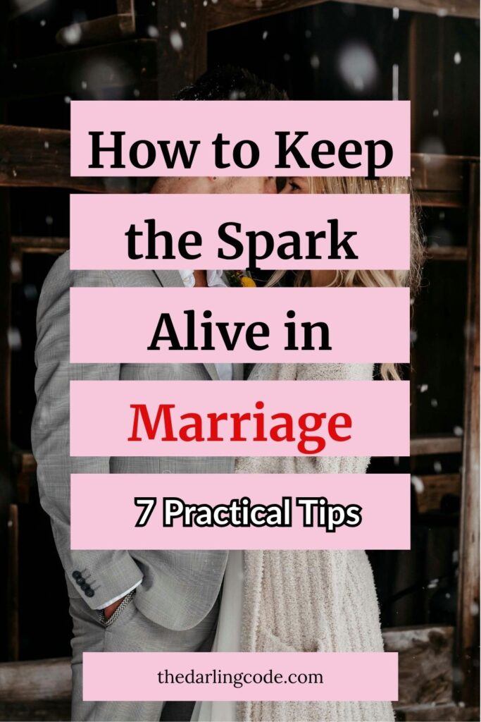 how to keep the spark alive in marriage Pinterest PIN 2