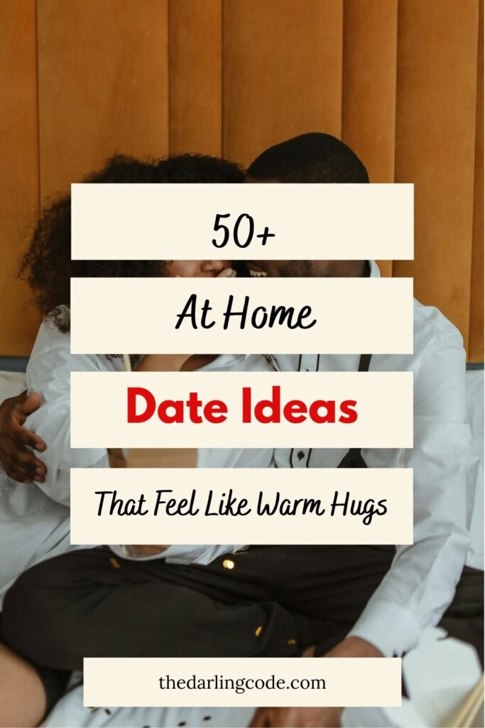 date ideas at home