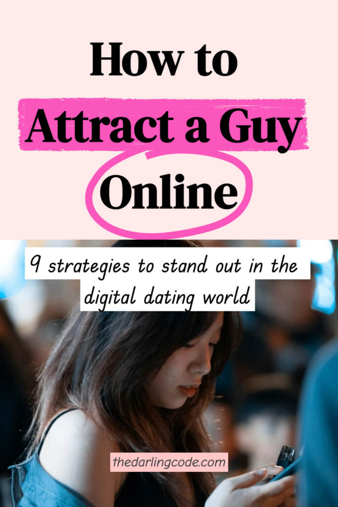 How to Attract a Guy Online