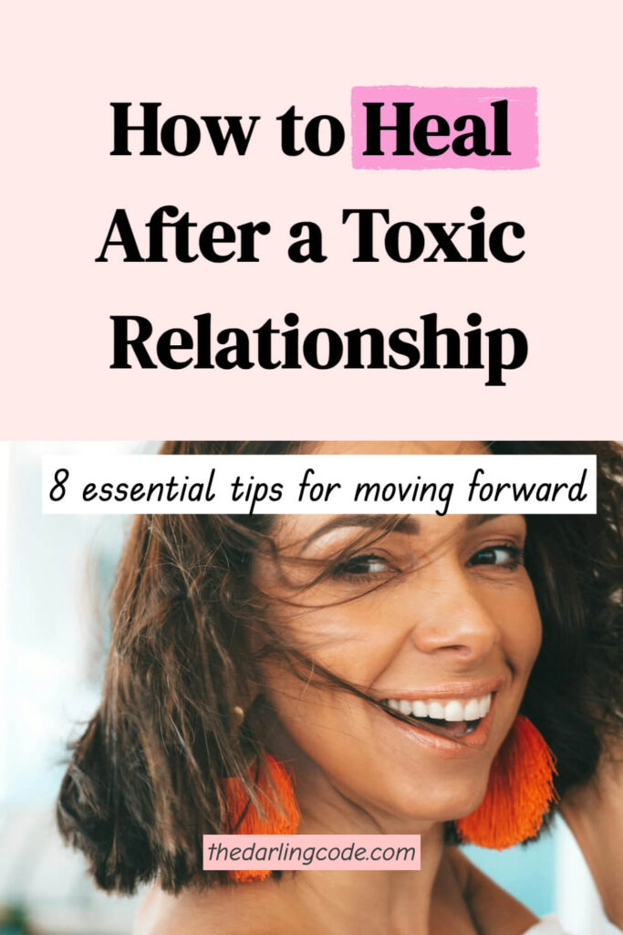 How to Heal From a Toxic Relationship