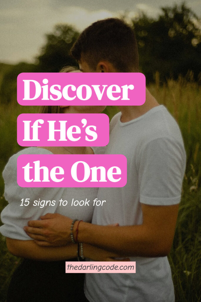 How to Know If He’s the One