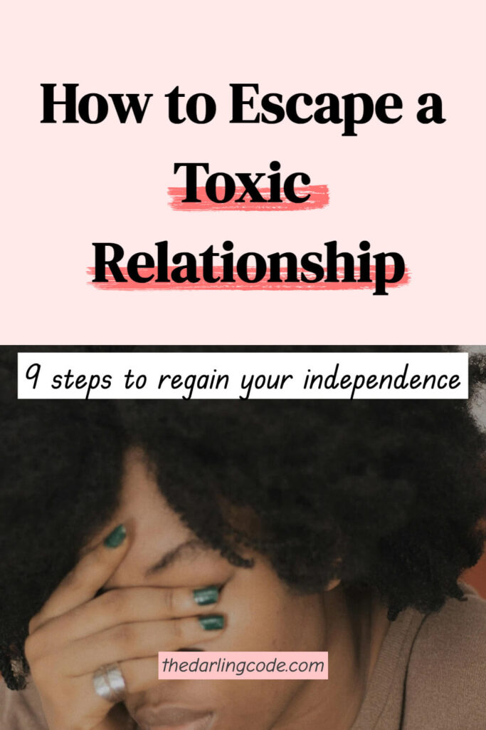 How to Leave a Toxic Relationship