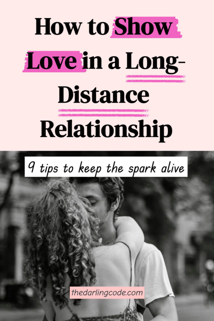 How to Show Love in a Long-Distance Relationship