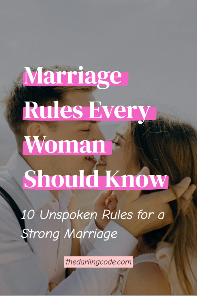 Marriage Rules Every Woman Should Know