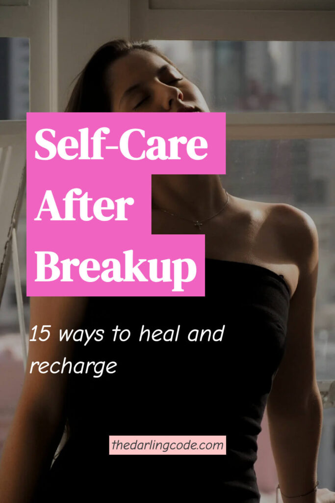 self care after a breakup