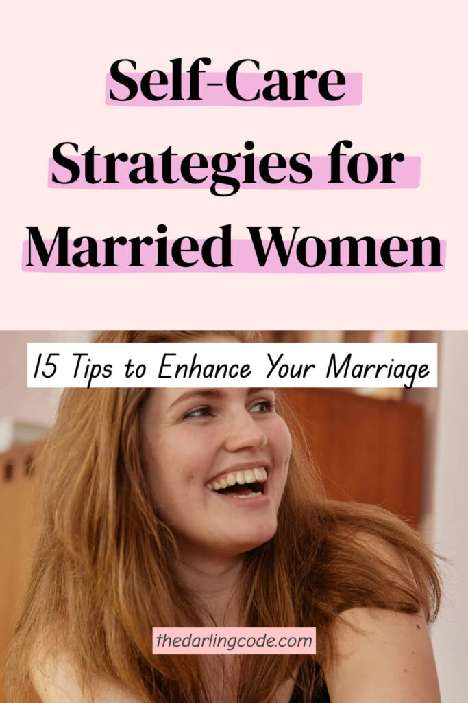 Self-Care Tips for Married Women