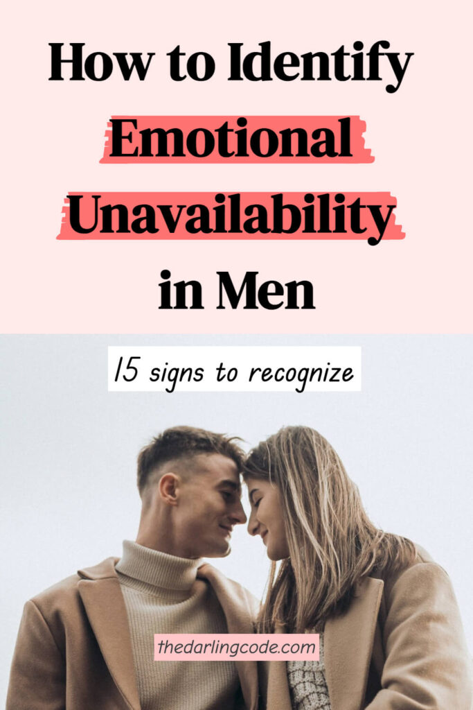 signs of emotional unavailability in men