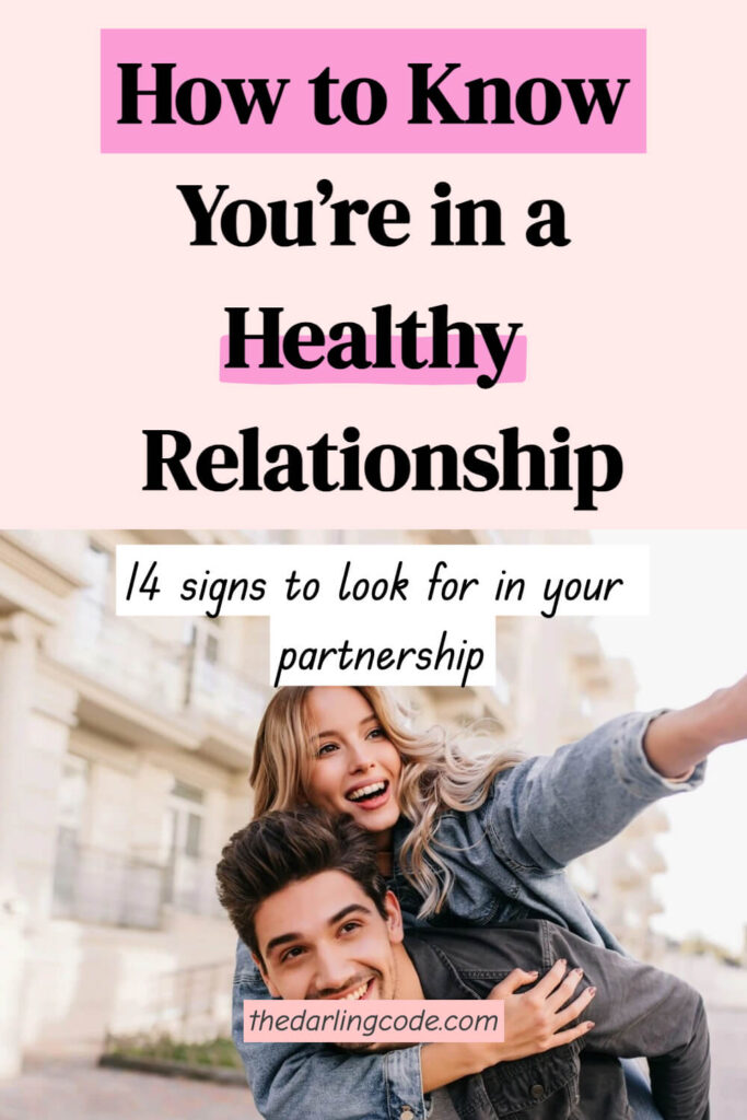 Signs You’re in a Healthy Relationship