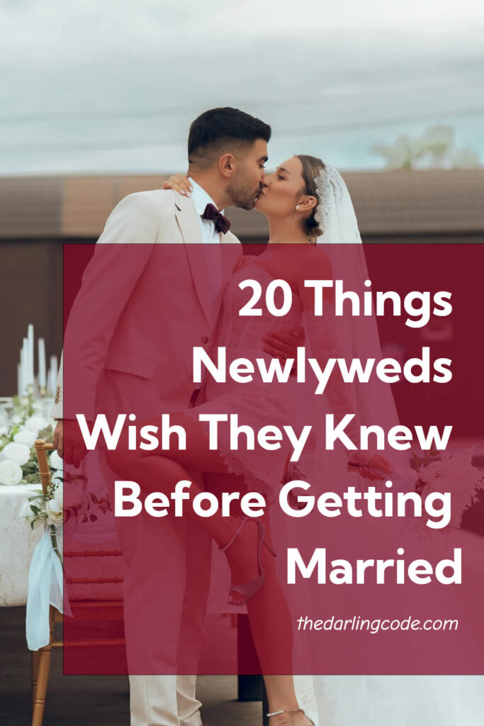 Things Newlyweds Wish They Knew Before Getting Married