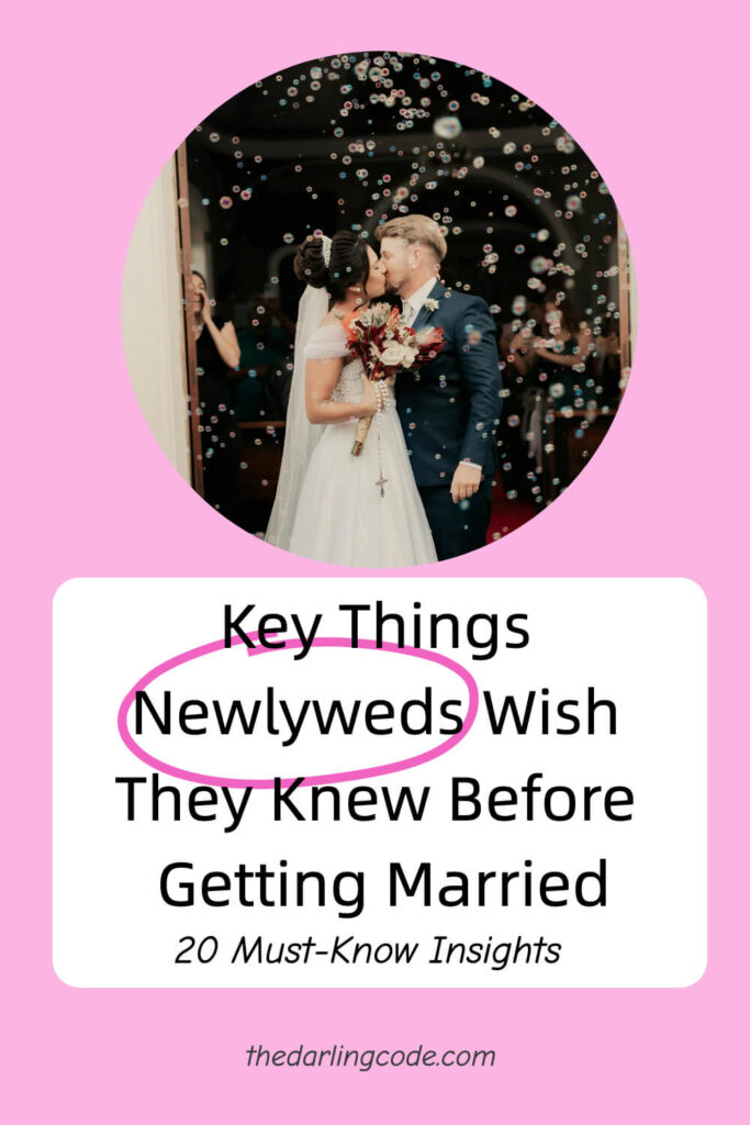 Things Newlyweds Wish They Knew Before Getting Married