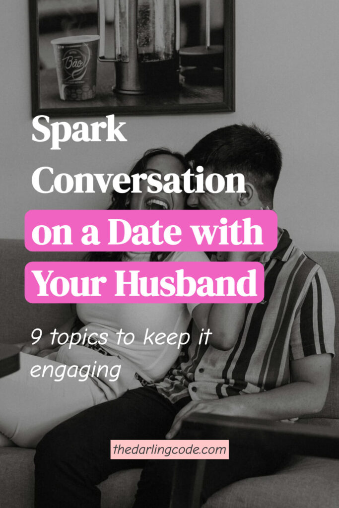 What to Talk About on a Date with Your Husband