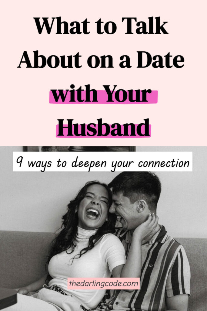 What to Talk About on a Date with Your Husband