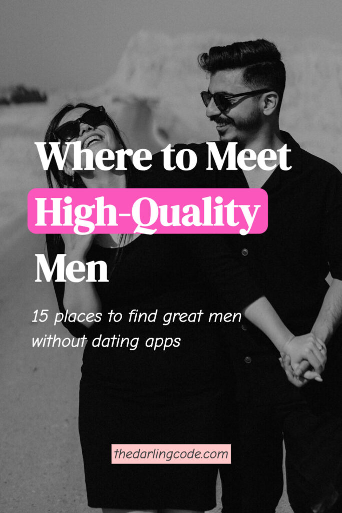 where to meet high quality men
