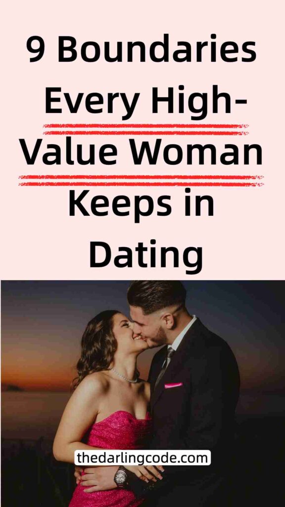 Boundaries Every High Value Woman Keeps in Dating