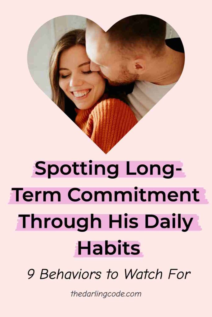 Everyday Behaviors That Mean He’s in It for the Long Haul