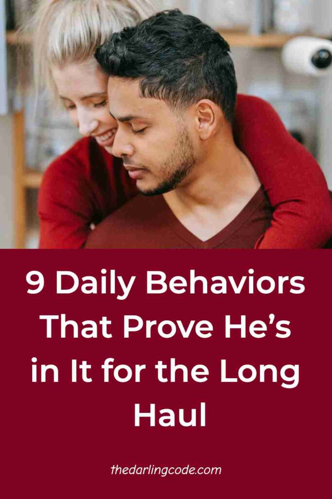 Everyday Behaviors That Mean He’s in It for the Long Haul