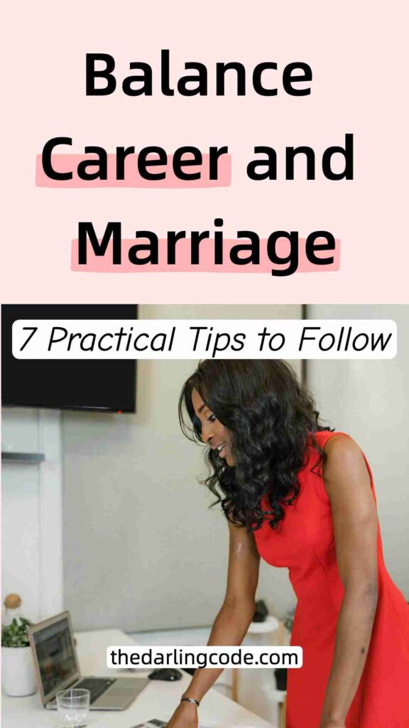 how to balance career and marriage