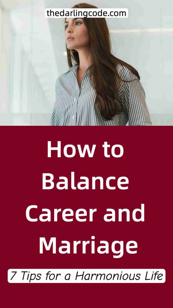 how to balance career and marriage