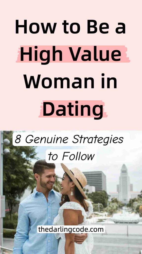 How to Be a High Value Woman in Dating