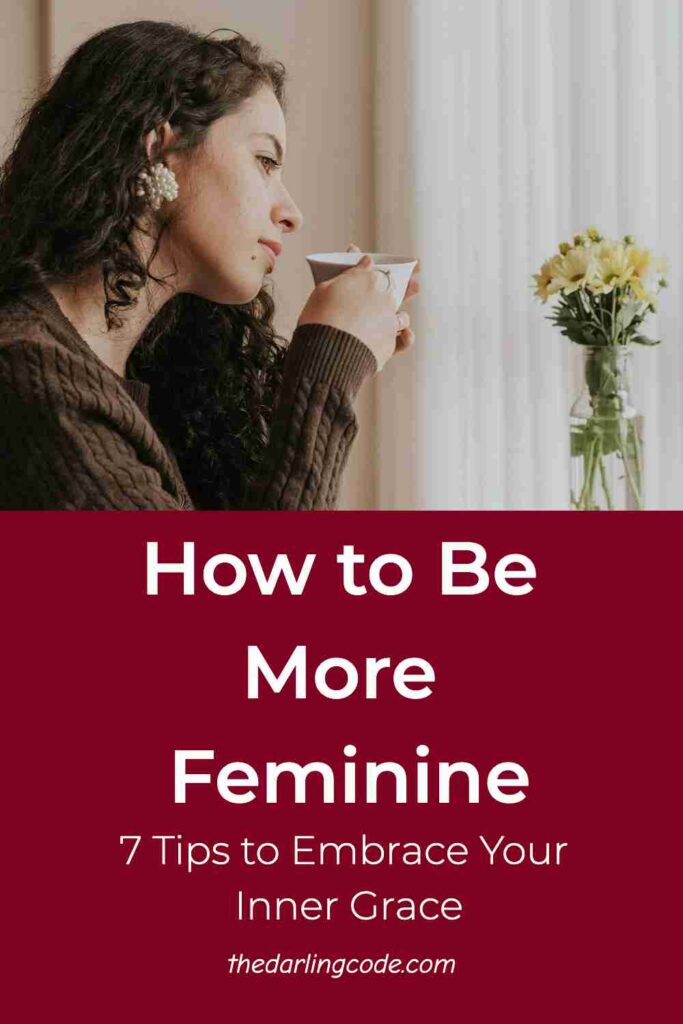 how to be more feminine