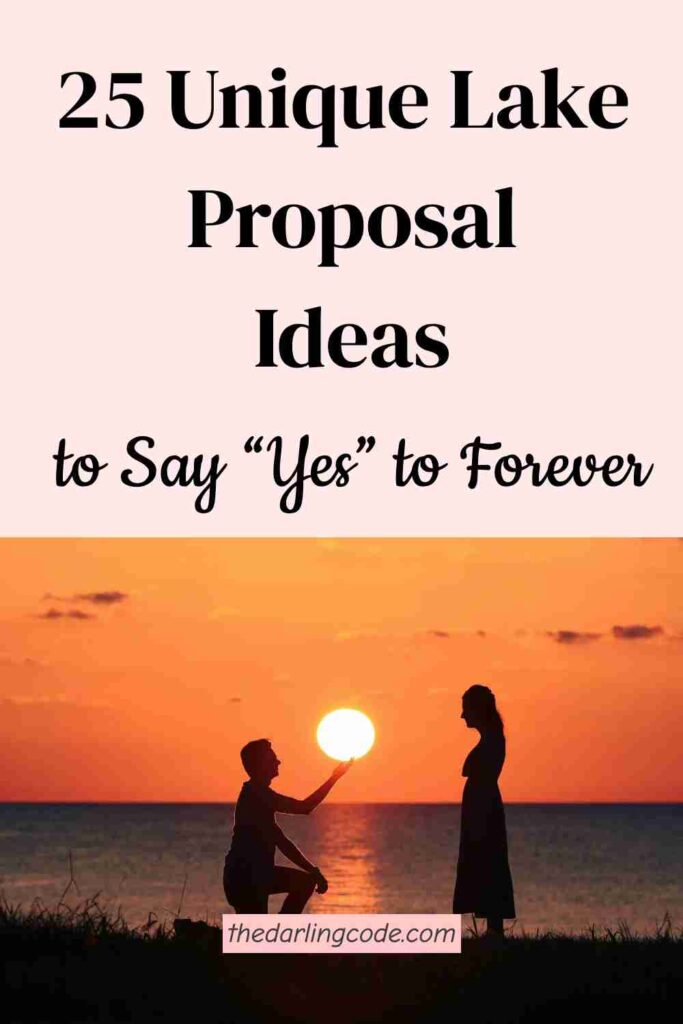 lake proposal ideas