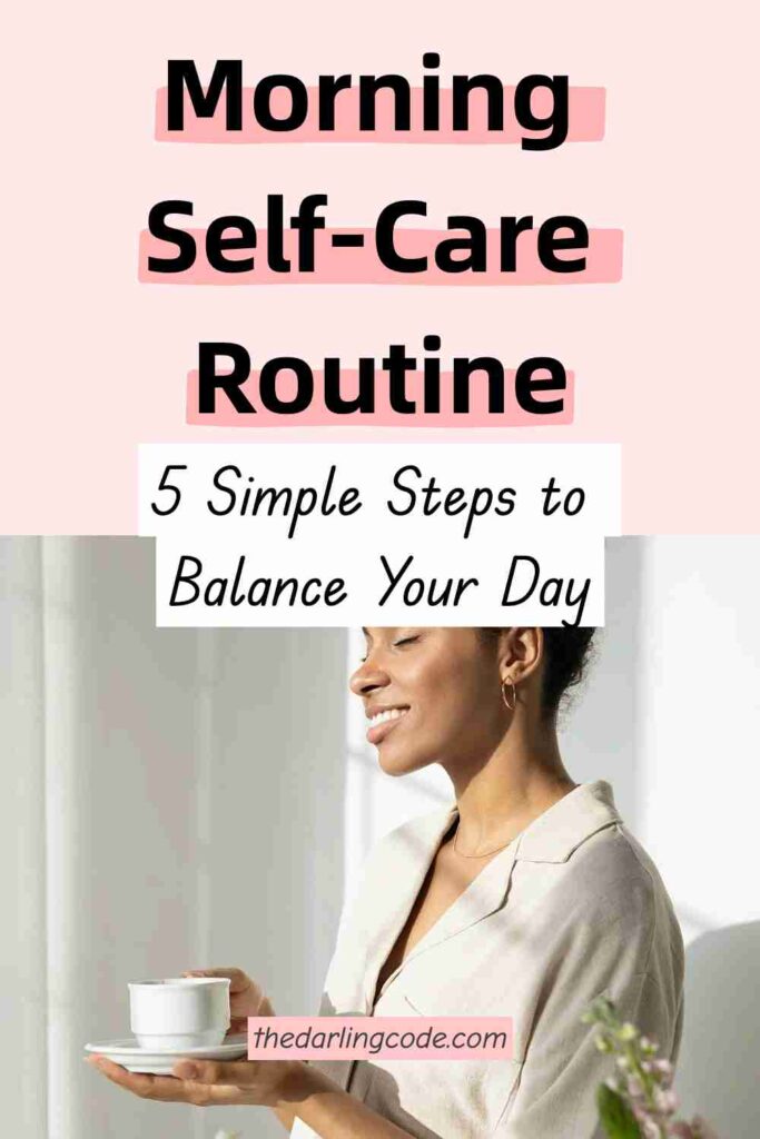 morning self care routine