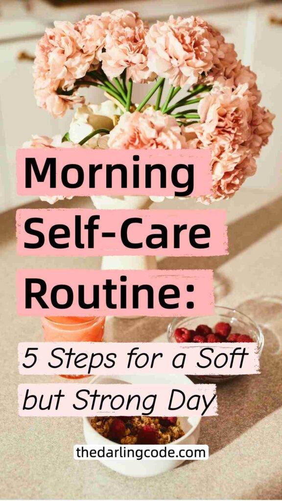 morning self care routine