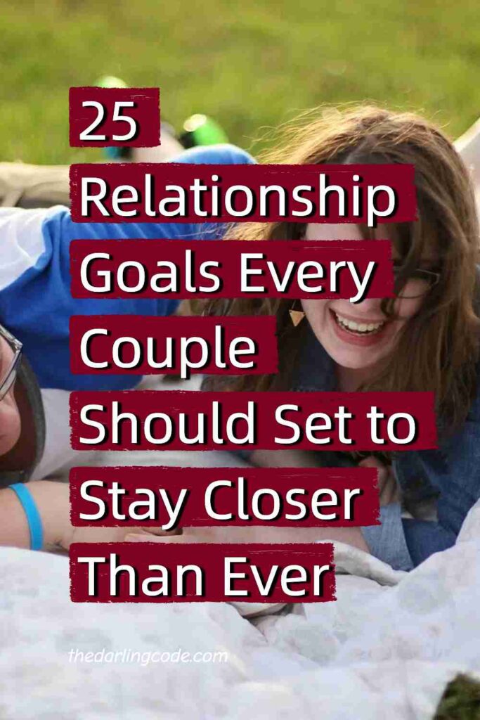 relationship goals
