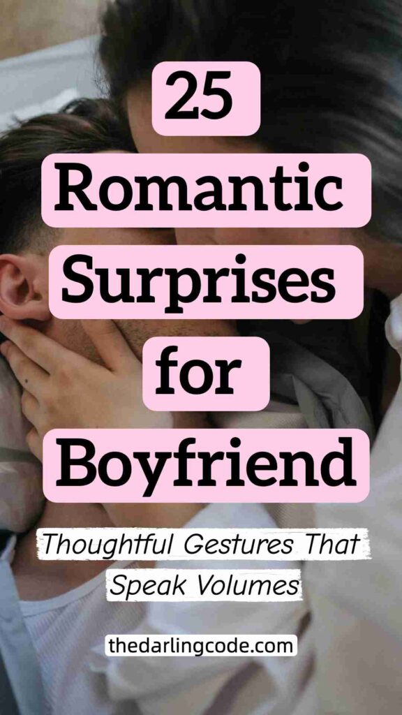 romantic surprises for boyfriend