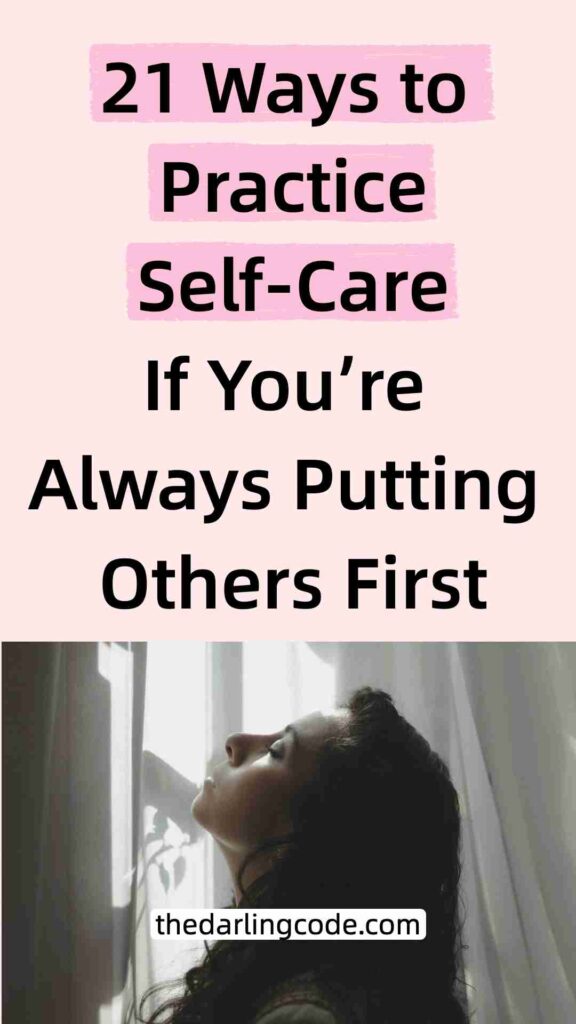 Self Care Practices for Women Who Give Too Much