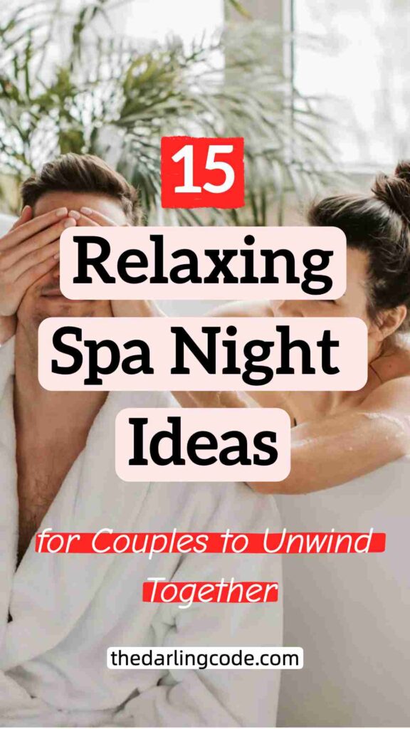 spa night ideas