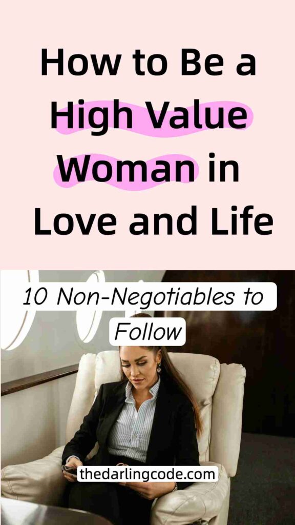 Things a High Value Woman Never Settles For in Love or Life