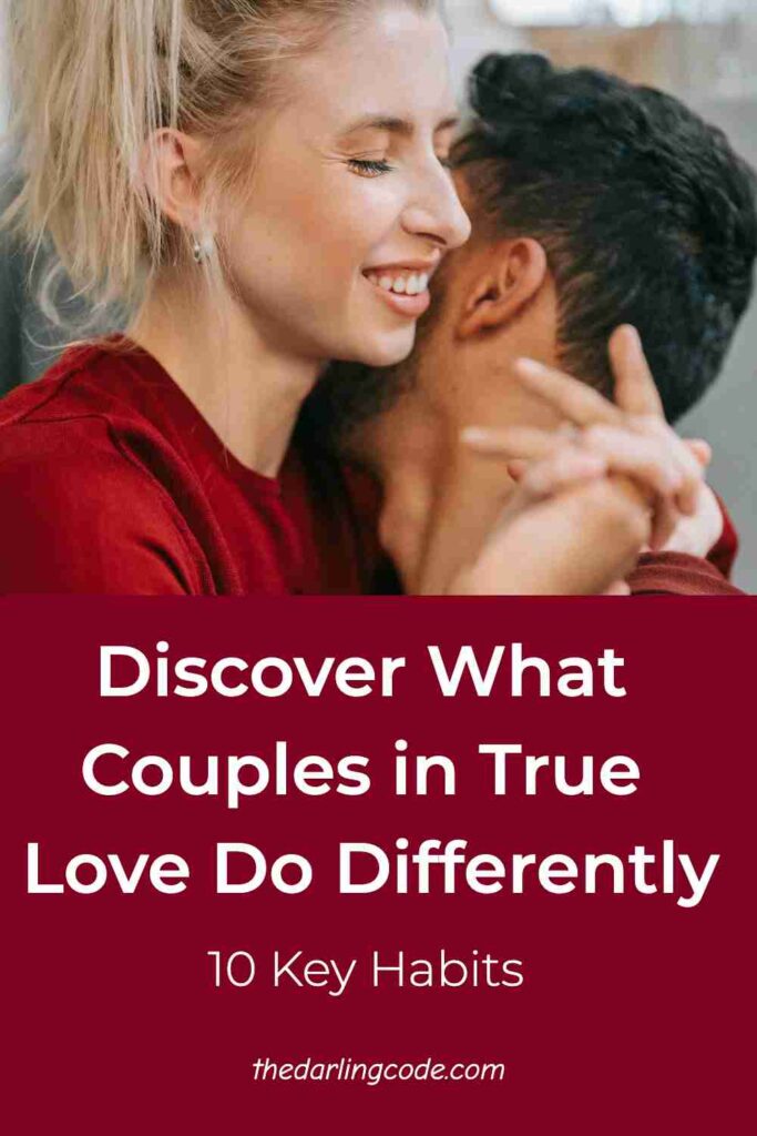 Things Couples in True Love Do Differently