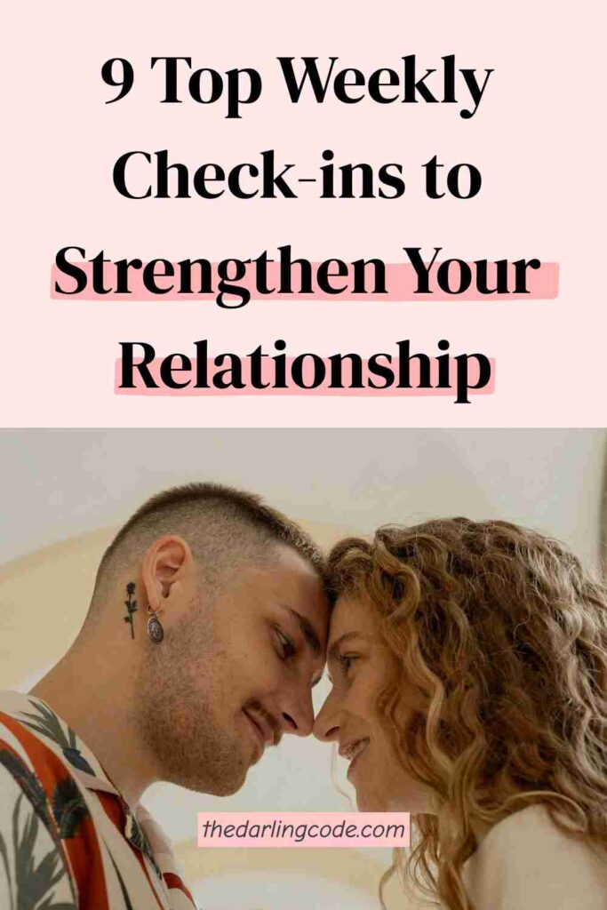 Weekly Check-ins to Strengthen Your Relationship