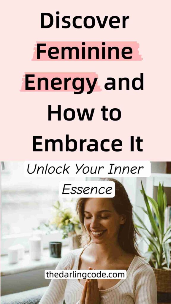 What Is Feminine Energy and How to Tap Into It